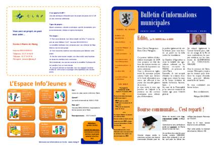 Bulletin d’informations municipales C’est quoi le CLAP ? Une aide technique et financière pour les projets des jeunes de 16 à 30 ans des communes adhérentes.