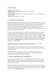 1. IDENTIFICACIÓN - Titular: LACTALIS FORLASA, S.L. - Domicilio social: Avda. De los Reyes Católicos, Albacete - CIF: BRegistro público: Registro Mercantil de la Provincia de Albacete, Tomo 315