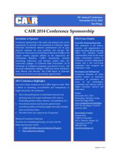 39th Annual Conference November 19-21, 2014 San Diego CAIR 2014 Conference Sponsorship Invitation to Sponsor