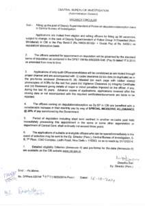 CENTRAL BUREAU OF INVESTIGATION (Administration Division) VACANCY CIRCULAR Sub:- Filling up the post of Deputy Superintendent of Police on deputation/absorption basis in Central Bureau of Investigation.