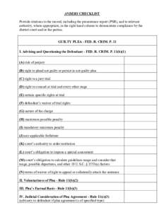 ANDERS CHECKLIST Provide citations to the record, including the presentence report (PSR), and to relevant authority, where appropriate, in the right hand column to demonstrate compliance by the district court and/or the 