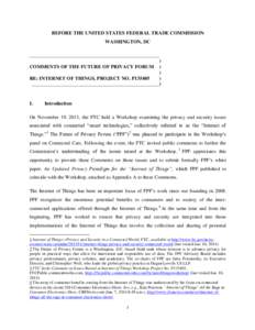 Privacy policy / Internet privacy / FTC Fair Information Practice / Internet of Things / Consumer privacy / Information privacy / Identity theft / Christopher Wolf / FTC regulation of behavioral advertising / Privacy / Ethics / Computing