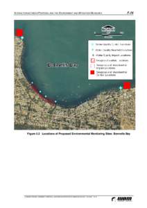 INTERACTION BETWEEN PROPOSAL AND THE ENVIRONMENT AND MITIGATION MEASURES[removed]Figure 5.2 Locations of Proposed Environmental Monitoring Sites: Bonnells Bay