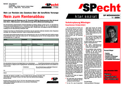 Impressum  Specht, SP Münsingen 3110 Münsingen. Redaktion: R.Wittwer, E.Striffeler, J.Barmettler, U.Schneider, R.Münger Fotos: zvg