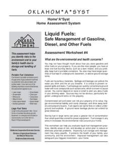 OKLAHOM*A*SYST Home*A*Syst Home Assessment System Liquid Fuels: Safe Management of Gasoline,