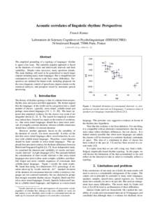 Acoustic correlates of linguistic rhythm: Perspectives Franck Ramus Laboratoire de Sciences Cognitives et Psycholinguistique (EHESS/CNRS) 54 boulevard Raspail, 75006 Paris, France [removed]