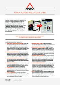 AVOKA TRANSACTFIELD™ DATA SHEET  THE FIELD WORKER PRODUCTIVITY ACCELERATOR Avoka TransactField™ is the Field Worker Productivity Accelerator. It transforms Paper Forms into highquality-data, fast-&-agile-to-maintain,