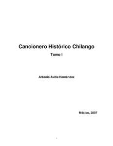 Cancionero Histórico Chilango Tomo I