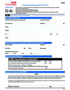 STANDARD Prescription Reimbursement Claim Form Important!