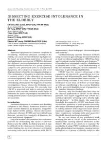 Journal of the Hong Kong Geriatrics Society • Vol. 10 No.2 July[removed]DISSECTING EXERCISE INTOLERANCE IN THE ELDERLY CM Chu. MSc (Lond), MRCP (UK), FHKAM (Med) Senior Medical Officer