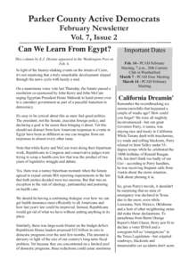 Parker County Active Democrats  February Newsletter Vol. 7, Issue 2 Can We Learn From Egypt? Important Dates