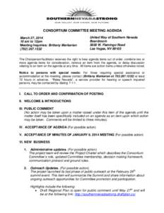 CONSORTIUM COMMITTEE MEETING AGENDA March 27, am to 12pm Meeting Inquiries: Brittany Markarian