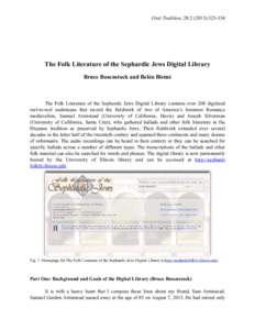 Oral Tradition, [removed]):[removed]The Folk Literature of the Sephardic Jews Digital Library Bruce Rosenstock and Belén Bistué  The Folk Literature of the Sephardic Jews Digital Library contains over 200 digitized