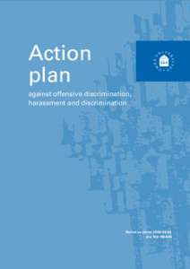 Action plan against offensive discrimination, harassment and discrimination  Beslut av rektor[removed],