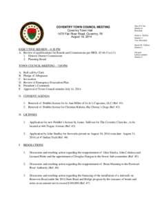 COVENTRY TOWN COUNCIL MEETING Coventry Town Hall 1670 Flat River Road, Coventry, RI August 18, 2014  EXECUTIVE SESSION – 6:30 PM