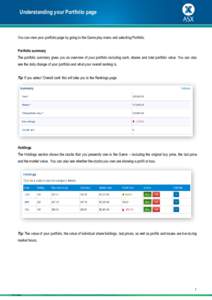 Understanding your Portfolio page  You can view your portfolio page by going to the Game play menu and selecting Portfolio. Portfolio summary The portfolio summary gives you an overview of your portfolio including cash, 