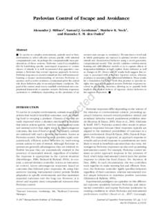 Pavlovian Control of Escape and Avoidance Alexander J. Millner1, Samuel J. Gershman1, Matthew K. Nock1, and Hanneke E. M. den Ouden2 Abstract ■ To survive in complex environments, animals need to have