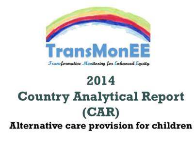 2014 Country Analytical Report (CAR) Alternative care provision for children   Metadata