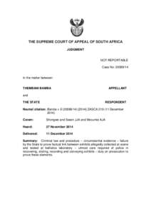 THE SUPREME COURT OF APPEAL OF SOUTH AFRICA JUDGMENT NOT REPORTABLE Case No: [removed]