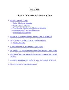 Christian education / Catechesis / Catechism / Parish / Rite of Christian Initiation of Adults / Catholic school / Religious education / Parochial school / Catechetical Centre /  Karachi / Catholic catechist