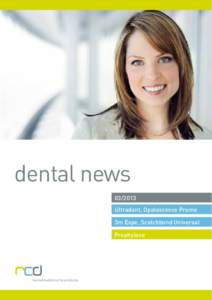 dental news[removed]Ultradent, Opalescence Promo 3m Espe, Scotchbond Universal Prophylaxe