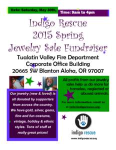 Date:  Time: Indigo Rescue 2015 Spring