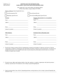 MLRB Form 2A (Revised[removed]PETITION FOR UNIT DETERMINATION, BARGAINING AGENT ELECTION OR DECERTIFICATION (File original and 1 copy with the Maine Labor Relations Board,