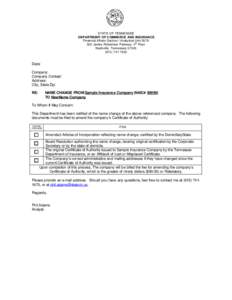 STATE OF TENNESSEE DEPARTMENT OF COMMERCE AND INSURANCE Financial Affairs Section / Analytical Unit 0576 th 500 James Robertson Parkway, 4 Floor Nashville, Tennessee 37243