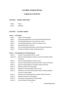 CLEARING MARGIN RULES TABLE OF CONTENTS CHAPTER 1.  GENERAL PROVISIONS