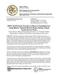 State of Illinois Pat Quinn, Governor Illinois Department of Transportation Ann L. Schneider, Secretary