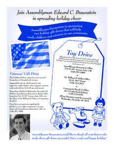 Join Assemblyman Edward C. Braunstein in spreading holiday cheer is sponsoring n i e