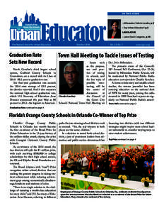 • Milwaukee Selects Leader, p.3 • Top Urban Educator? p.5 LEGISLATIVE • Lame Duck Congress, p.10 The Nation’s Voice for Urban Education