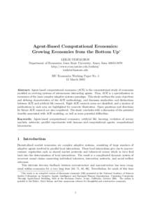 Agent-Based Computational Economics: Growing Economies from the Bottom Up∗ LEIGH TESFATSION