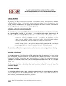   	
   FACULTY	
  AND	
  BESC	
  CURRICULUM	
  COMMITTEE	
  CHARTER	
   OF	
  THE	
  BIOENVIRONMENTAL	
  SCIENCES	
  PROFESSIONAL	
  BOARD	
   	
   	
  