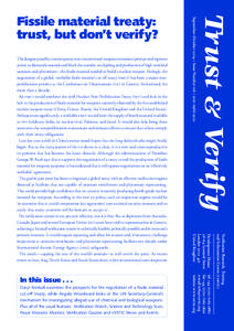 Trust & Verif y Veriﬁcation Research, Training and Information Centre () Daryl Kimball examines the prospects for the negotiation of a fissile material cut-off treaty, while Angela Woodward looks at t