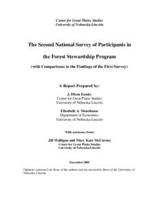 Center for Great Plains Studies University of Nebraska-Lincoln The Second National Survey of Participants in the Forest Stewardship Program (with Comparisons to the Findings of the First Survey)