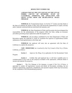 RESOLUTION NUMBER 3508  A RESOLUTION OF THE CITY COUNCIL OF THE CITY OF  PERRIS,  COUNTY  OF  RIVERSIDE,  STATE  OF  CALIFORNIA,  APPROVING  THE  APPLICATION  FOR  GRANT  FUNDS  FROM  THE  REC