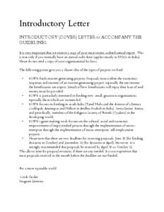 Introductory Letter INTRODUCTORY (COVER) LETTER to ACCOMPANY THE GUIDELINES It is very important that we receive a copy of your most recent, audited annual report. This is true only if you normally have an annual audit d