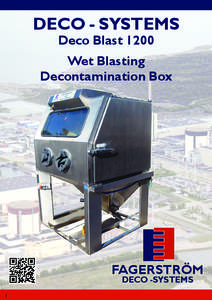 DECO - SYSTEMS Deco Blast 1200 Wet Blasting Decontamination Box