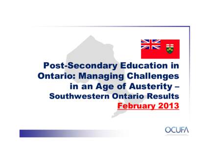 OCUFA Poll[removed]Southwestern Ontario Results