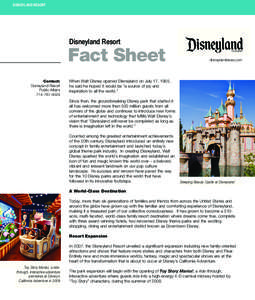 DISNEYLAND RESORT  Disneyland Resort Fact Sheet Contact: