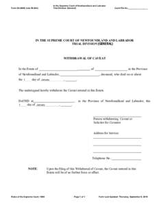 Supreme Court of Newfoundland and Labrador - General Division - Rule 56.04AB - Withdrawal of Caveat