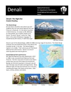 Denali  National Park Service U.S. Department of the Interior Denali National Park and Preserve Alaska