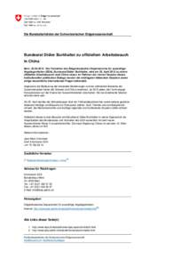 Bundesrat Didier Burkhalter zu offiziellem Arbeitsbesuch in China - Eidgenössisches Departement für auswärtige Angelegenheiten - Medienmitteilung[removed]April 2013