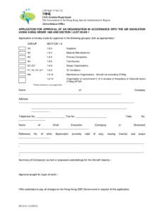 Application for Approval of an Organisation in Accordance with the Air Navigation (Hong Kong) Order 1995 and Section 1.8 of HKAR-1