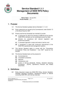 Service Standard[removed]Management of NSW RFS Policy Documents Date of Issue 30 July 2012 Version Number 2.3