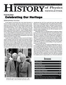 H ISTORY  A Forum of The American Physical Society • Volume XI, No. 2 • Spring 2004 of Physics NEWSLETTER