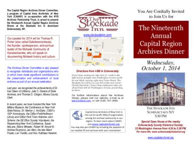 The Capital Region Archives Dinner Committee, a program of Capital Area Archivists of New York (CAANY) in co-operation with the NYS Archives Partnership Trust, is proud to present the Nineteenth Annual Capital Region Arc