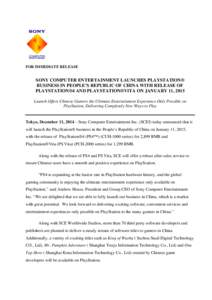 Microsoft Word - edited_(SCEI Press Release) SCE LAUNCHES PLAYSTATION BUSINESS IN CHINA WITH RE   .docx