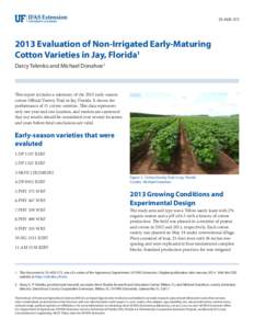 SS-AGR[removed]Evaluation of Non-Irrigated Early-Maturing Cotton Varieties in Jay, Florida1 Darcy Telenko and Michael Donahoe2